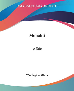 Monaldi: A Tale,Used