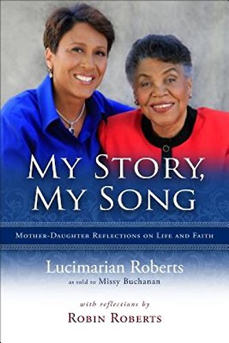 My Story, My Song  MotherDaughter Reflections on Life and Faith,Used