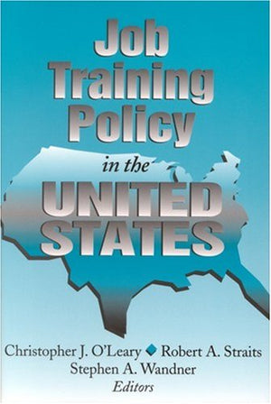 Job Training Policy In The United States,Used