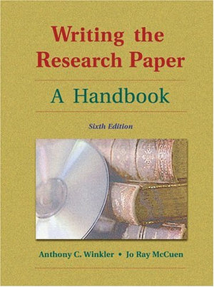 Writing the Research Paper: A Handbook (with Revised MLA and InfoTrac),Used