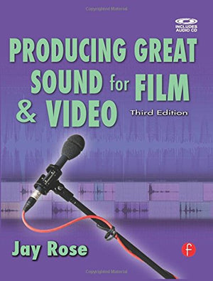 Producing Great Sound for Film and Video,Used