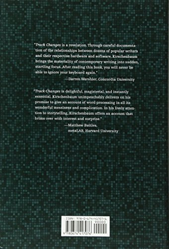 Track Changes: A Literary History Of Word Processing-new