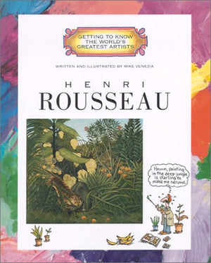 Henri Rousseau (Getting to Know the World's Greatest Artists),Used