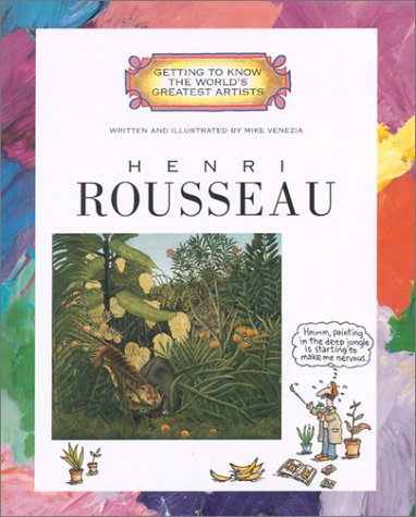 Henri Rousseau (Getting to Know the World's Greatest Artists),Used
