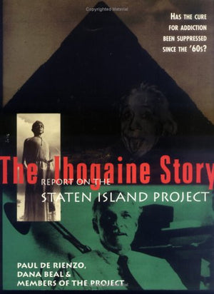 The Ibogaine Story: Report on the Staten Island Project,Used