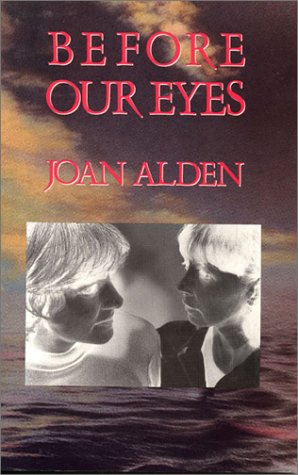 Before Our Eyes: A Novel,Used