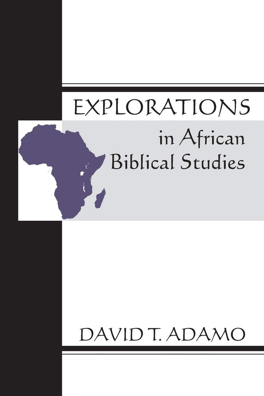 Explorations in African Biblical Studies,Used