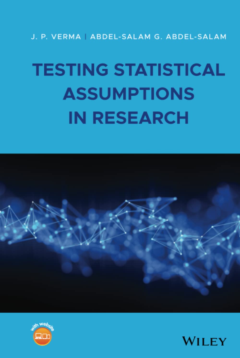 Testing Statistical Assumptions in Research,Used
