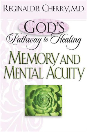 Memory and Mental Acuity (Gods Path to Healing, 3),Used