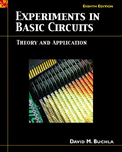 Experiments in Basic Circuits: Theory and Application,Used