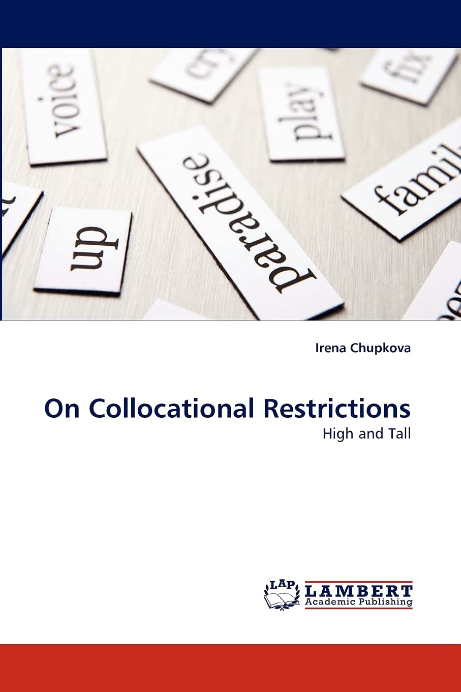 On Collocational Restrictions: High and Tall,Used