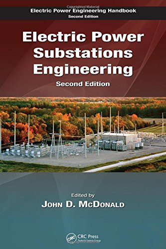 Electric Power Substations Engineering, Second Edition (The Electric Power Engineering Hbk, Second Edition),Used
