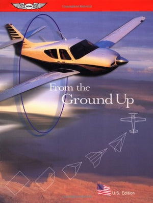 From the Ground Up (ASA Training Manuals)