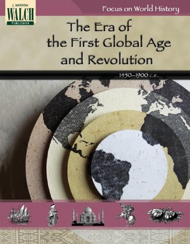 Focus on World History: The Era of the First Global Age and the Age of Revolution: Grades 79 (Focus on World History),Used