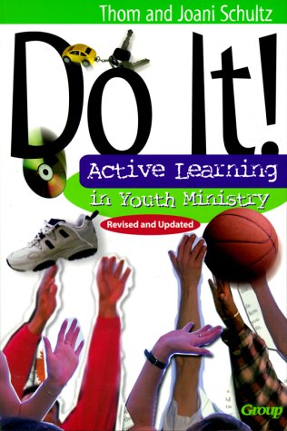 Do It!: Active Learning in Youth Ministry,Used