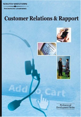 Customer Relations & Rapport: Professional Development Series,Used