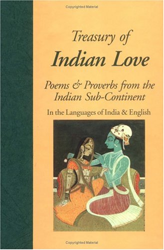 Treasury of Indian Love Poems & Proverbs from the Indian Sub Continent,Used