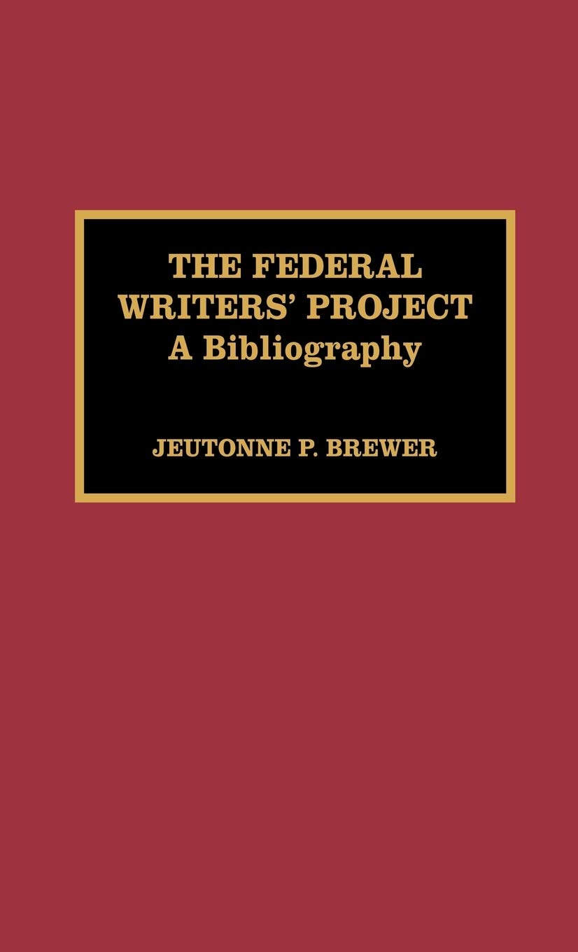The Federal Writers' Project,Used