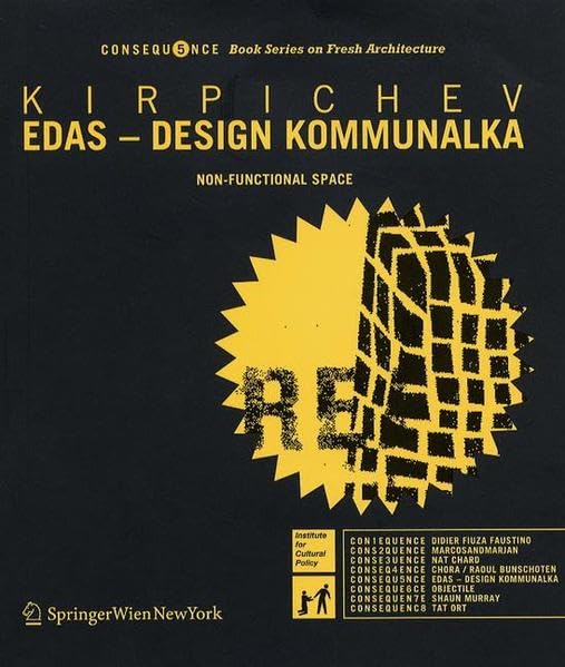 EDAS  Design Kommunalka: NonFunctional Space (Consequence Book Series on Fresh Architecture) (German and English Edition),Used