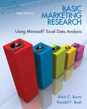 Basic Marketing Research: Using Microsoft Excel Data Analysis, 3Rd Edition,New