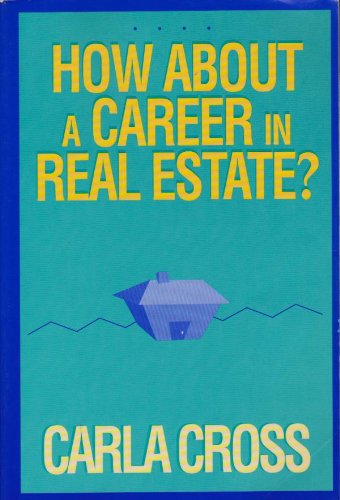 How About a Career in Real Estate?,Used