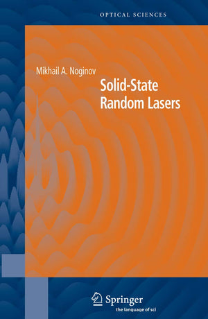SolidState Random Lasers (Springer Series in Optical Sciences, 105),Used
