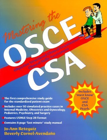 Mastering the OSCE/CSA: Objective Structured Clinical Examination/Clinical Skills Assessment,Used