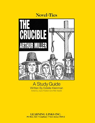 Crucible: NovelTies Study Guide,Used