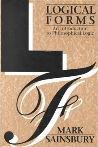 Logical Forms: An Introduction to Philosophical Logic,Used