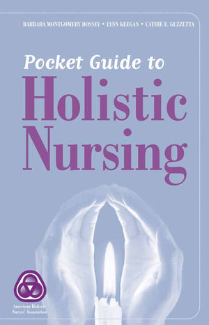 Pocket Guide to Holistic Nursing,Used