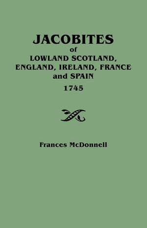 Jacobites of Lowland Scotland, England, Ireland, France, and Spain (1745),Used