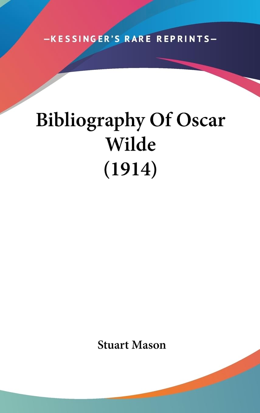 Bibliography Of Oscar Wilde (1914),New
