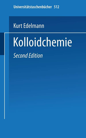 Kolloidchemie (Universittstaschenbcher, 512) (German Edition),Used