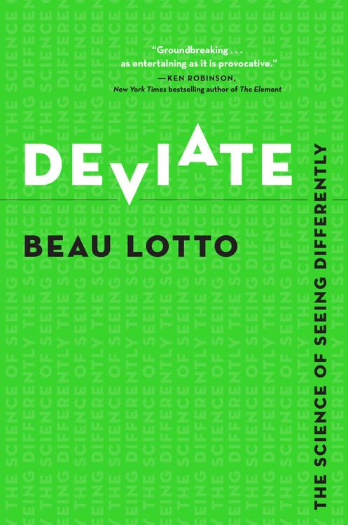 Deviate: The Science Of Seeing Differently