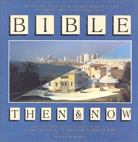 Bible: Then & Now,Used