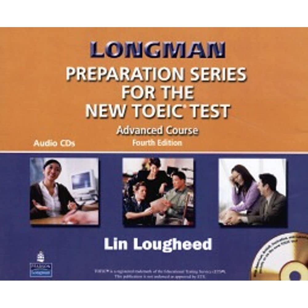 Longman Preparation Series for the New TOEIC Test: Advanced Course (with Answer Key), with Audio CD and Audioscript Complete Aud,New