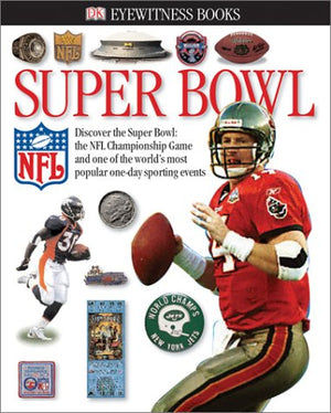 Superbowl (Eyewitness Books),New
