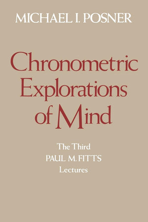 Chronometric Explorations Of Mind