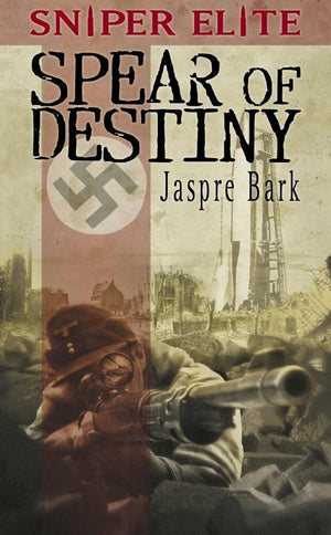 Spear Of Destiny (A Sniper Elite Novel),Used