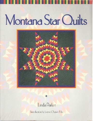 Montana Star Quilts,New