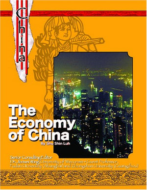 The Economy Of China: The History and Culture of China,Used