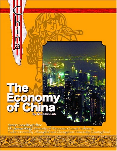 The Economy Of China: The History and Culture of China,Used