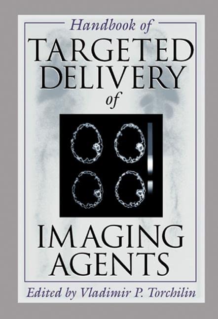 Handbook of Targeted Delivery of Imaging Agents (Pharmacology and Toxicology),Used