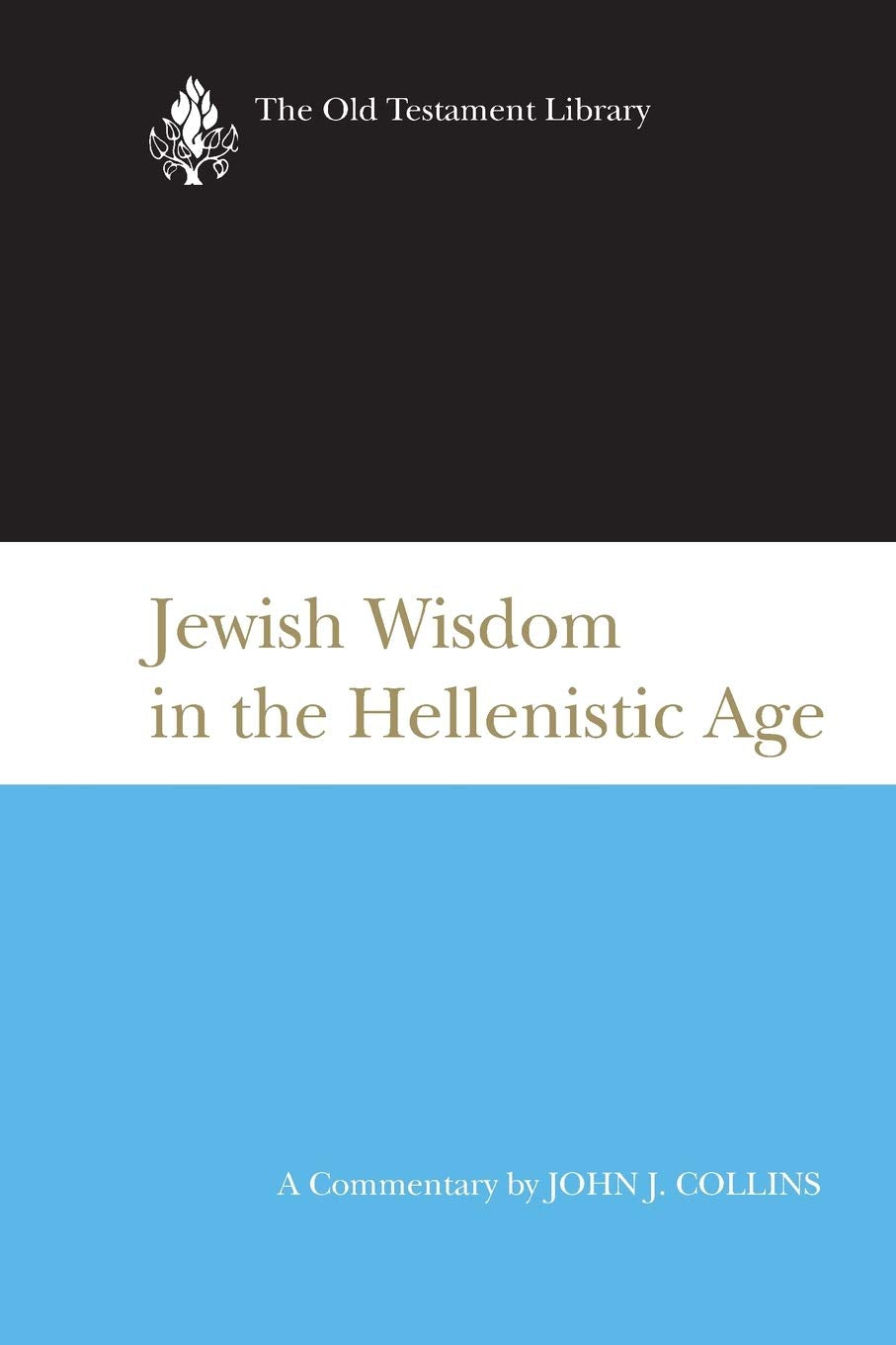 Jewish Wisdom In The Hellenistic Age (The Old Testament Library),Used