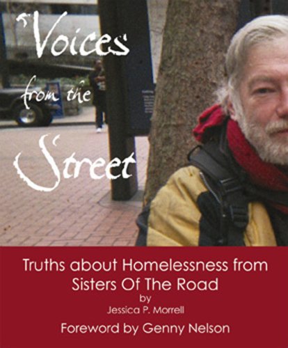 Voices from the Street: Truths about Homelessness from Sisters of the Road,Used
