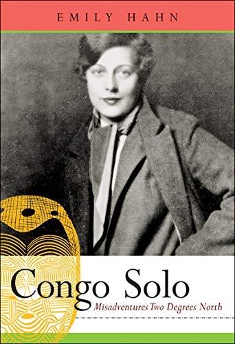 Congo Solo: Misadventures Two Degrees North,New
