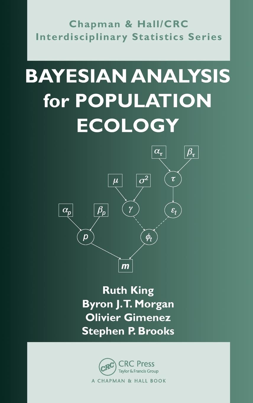 Bayesian Analysis for Population Ecology (Chapman & Hall/CRC Interdisciplinary Statistics),Used