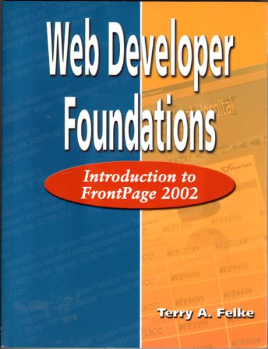 Web Developer Foundations: Intro Frontpage 2002,Used
