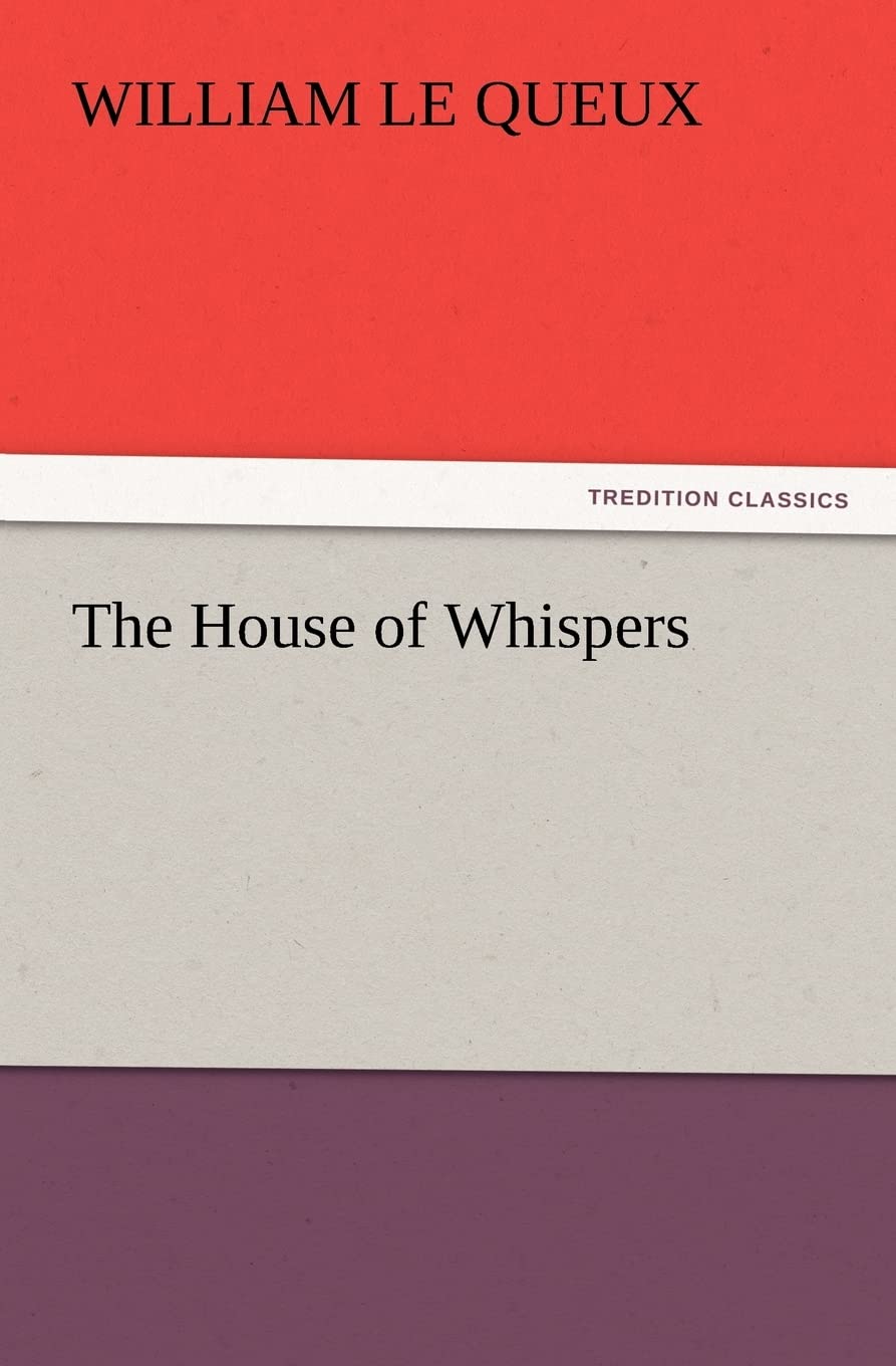 The House of Whispers,Used