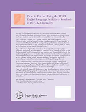 Paper to Practice: Using the TESOL English Language Proficiency Standards in PreK12 Classrooms,Used